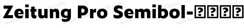 Zeitung Pro Semibol字体转换